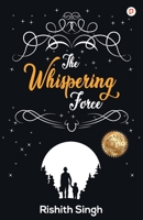 The Whispering Force 9355540892 Book Cover