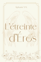L'étreinte d'Eros (French Edition) B0GZ3PW1V9 Book Cover