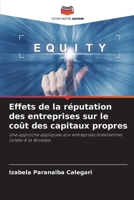 Effets de la réputation des entreprises sur le coût des capitaux propres (French Edition) 6207779851 Book Cover