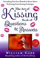 The Art of Kissing 0312198302 Book Cover