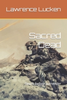 Sacred Dead: The Empire is Desperate (EtherWorks) 1689400730 Book Cover