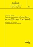 Landesplanerische Beurteilung Des Grossflachigen Einzelhandels: Eine Untersuchung Am Beispiel Des Norrhein-Westfalischen Landesrechts 3936232458 Book Cover