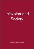 Television and Society 0745614361 Book Cover