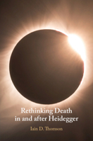 Rethinking Death in and After Heidegger 1009480081 Book Cover