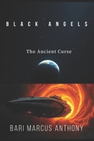 Black Angels: Run Before It’s Too Late B0BBQDR4NL Book Cover