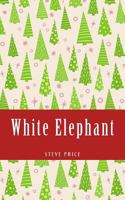 White Elephant 1987589629 Book Cover