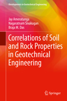 Correlations of Soil and Rock Properties in Geotechnical Engineering 8132226275 Book Cover