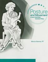 Posture and Movement of the Child with Cerebral Palsy 076164900X Book Cover