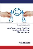 Non-Traditional Banking Services Delivering Management 3659816221 Book Cover
