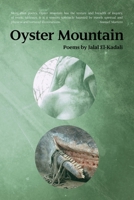 Oyster Mountain : Poems by Jalal El-Kadali 1735643807 Book Cover