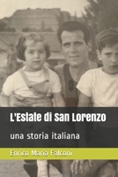 L'Estate di San Lorenzo: una storia italiana (il Teatro di Enrico Maria Falconi) B089M1KNWG Book Cover