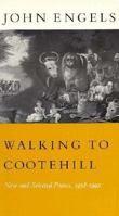 Walking to Cootehill: New and Selected Poems, 1958-1992 0874516110 Book Cover