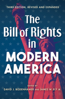 The Bill of Rights in Modern America: After 200 Years 0253060710 Book Cover