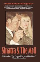 Sinatra and the Moll 1440117993 Book Cover