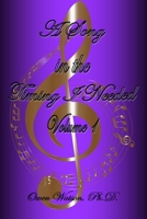 A Song in the Timing I Needed: Volume 1 1957420081 Book Cover