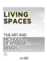 Living Spaces: The Art and Methods of Interior Design 0648389642 Book Cover