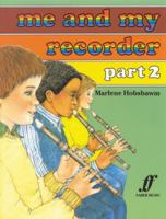 Me and My Recorder, Bk 2 0571510523 Book Cover