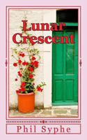 Lunar Crescent 1491238739 Book Cover