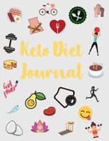 Keto Diet Journal For Women: Your Day Plan to Lose Weight, Balance Hormones, Boost Brain Health, and Reverse Disease 1656078260 Book Cover