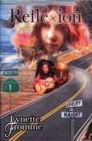 Reflexion: Lynette Fromme's Story of Her Life with Charles Manson 1967 -- 1969 0991372506 Book Cover