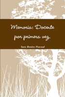 Memoria: Docente por primera vez 1445270374 Book Cover