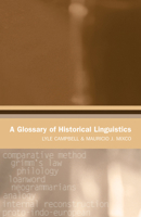 A Glossary of Historical Linguistics 0874808936 Book Cover