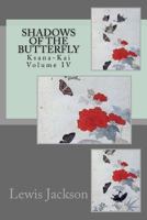 Shadows of the Butterfly 1976274869 Book Cover