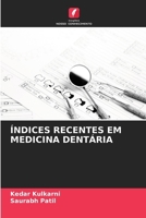 Índices Recentes Em Medicina Dentária 6202364440 Book Cover