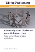La Participación Ciudadana en el Gobierno Local 3847387472 Book Cover