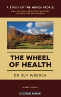 The Wheel of Health 0980297664 Book Cover