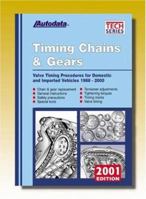 2001 Timing Chains & Gears Manual - Domestic/Imports 1988-2000 1893026116 Book Cover