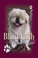 Blind Faith 0741454963 Book Cover
