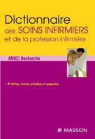 Dictionnaire des soins infirmiers et de la profession infirmière: Pod (French Edition) 2294017609 Book Cover