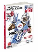 Madden NFL 13: The Official Player's Guide 0307892158 Book Cover