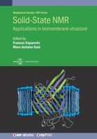 SOLID-STATE NMR: APPLICATIONS BIOMEMBRPB 075032533X Book Cover