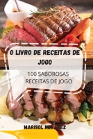 O Livro de Receitas de Jogo 180350885X Book Cover