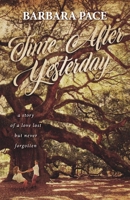 Time After Yesterday 1098302184 Book Cover