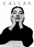 Callas: Images of a Legend 3829603142 Book Cover