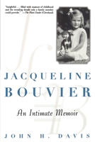 Jacqueline Bouvier: An Intimate Memoir 0471249440 Book Cover