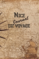 Nice Journal de Voyage: 6x9 Carnet de voyage I Journal de voyage avec instructions, Checklists et Bucketlists, cadeau parfait pour votre s�jour en Nice et pour chaque voyageur. 1699195153 Book Cover