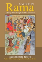 A Voice in Rama: A Story of the Slaughter of the Innocents 1480863823 Book Cover