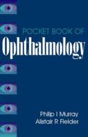 Pocket Book of Ophthalmology 0750623713 Book Cover