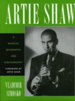 Artie Shaw 0810833972 Book Cover