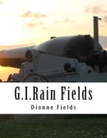 G.I.Rain Fields 153337337X Book Cover