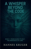 A Whisper Beyond The Code (A Whisper Beyond the Code Trilogy) B0FH6DSMKW Book Cover