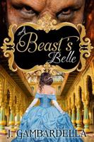 A Beast’s Belle 162601356X Book Cover