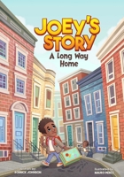 Joey's Story A Long Way Home B0F1FV7BV1 Book Cover