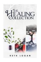 The Healing Collection 1532751109 Book Cover