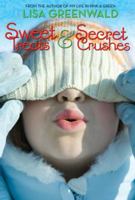 Sweet Treats & Secret Crushes 0810989905 Book Cover