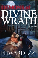 Demons of Divine Wrath 1084143402 Book Cover